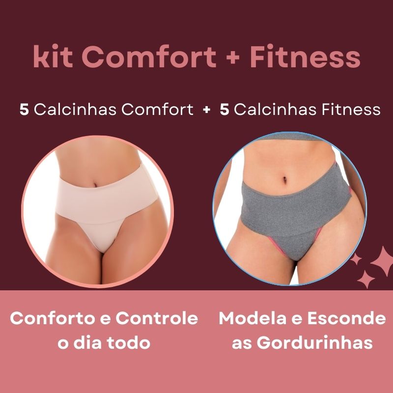 Kit Comfort + Fitness | 5 Calcinha Comfort+ + 5 Calcinha Fitness